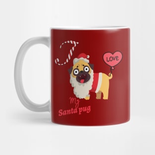 I love my Santa Pug Mug